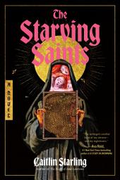 图标图片“The Starving Saints: A Novel”